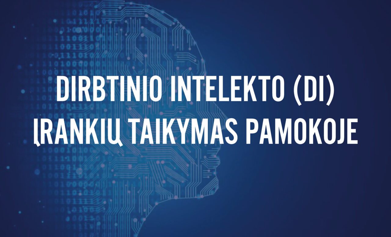 NUOTOLINĖ PROGRAMA PEDAGOGAMS „DI ĮRANKIŲ TAIKYMAS PAMOKOJE“